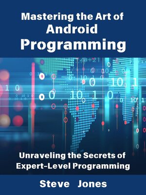 cover image of Mastering the Art of Android Programming